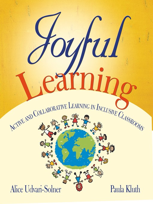 Title details for Joyful Learning by Alice Udvari-Solner - Available